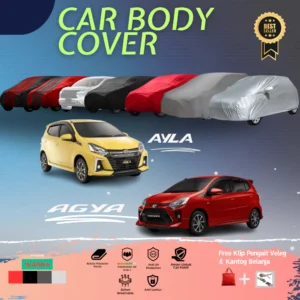 Sarung Mobil Ayla Waterproof - Cover Mobilmu